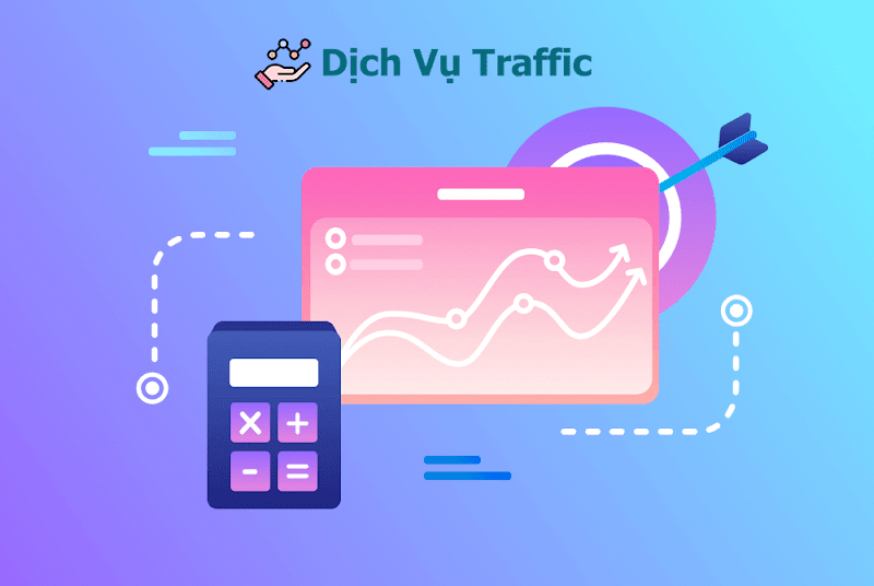 DỊCH VỤ TRAFFIC USER - WEBSITE ONTOP HIỆU QUẢ GOOGLE