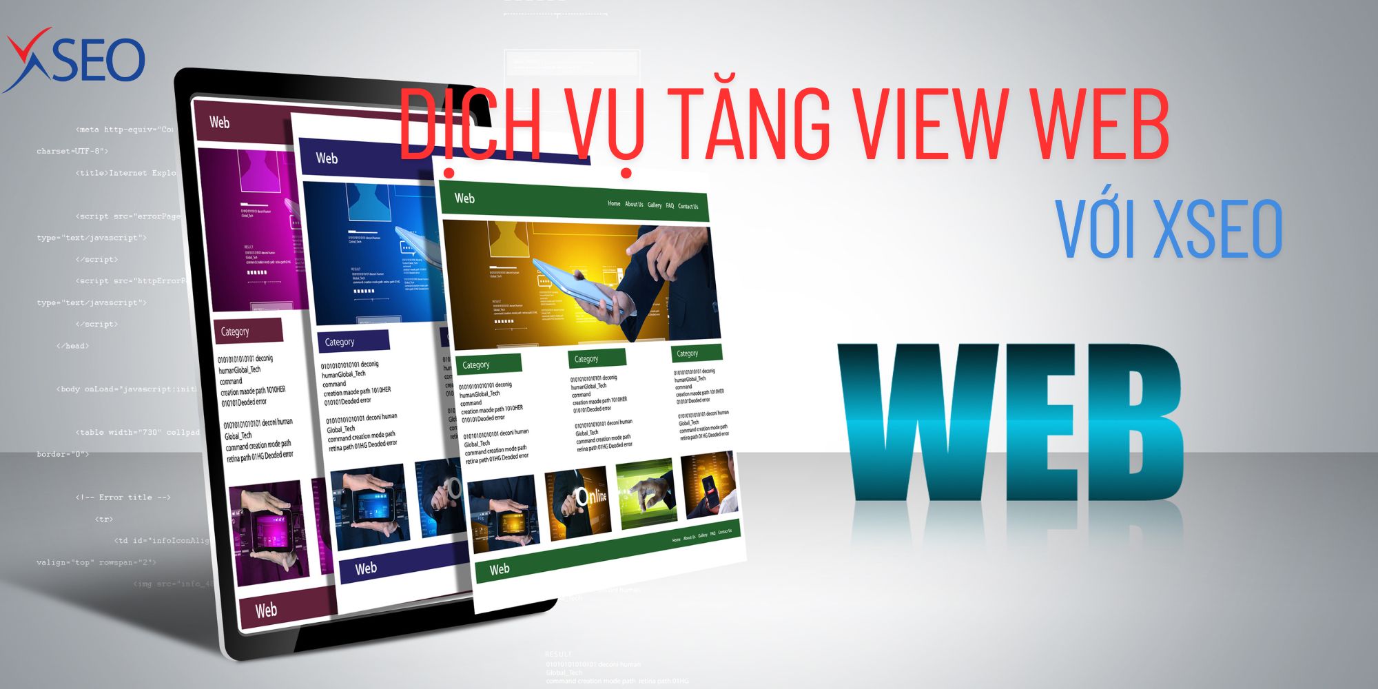 Dịch vụ tăng view web với XSEO – Giải pháp tối ưu lên top Google