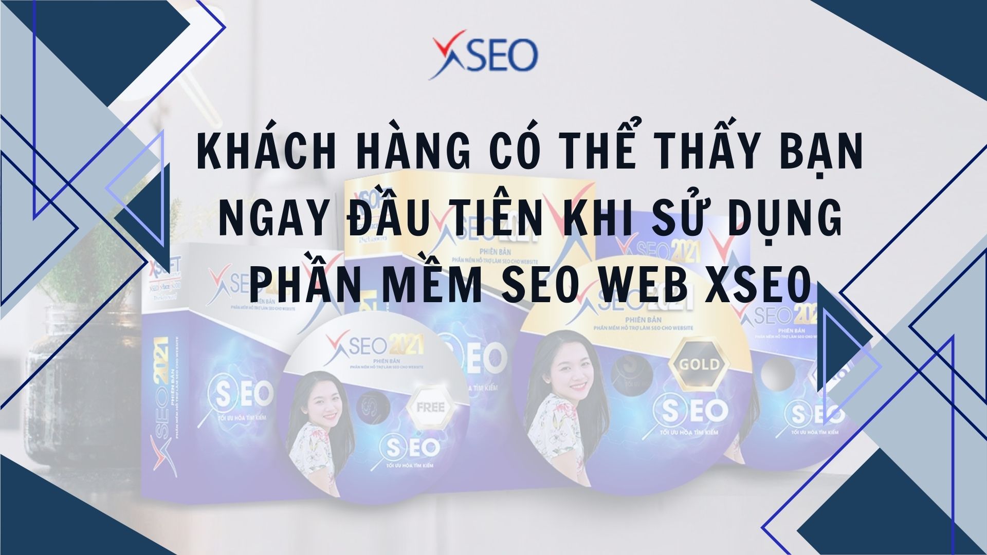 SỬ DỤNG PHẦN MỀM SEO WEB XSEO LÀ CÁCH ĐỂ KHÁCH HÀNG CÓ THỂ THẤY BẠN NGAY ĐẦU TIÊN