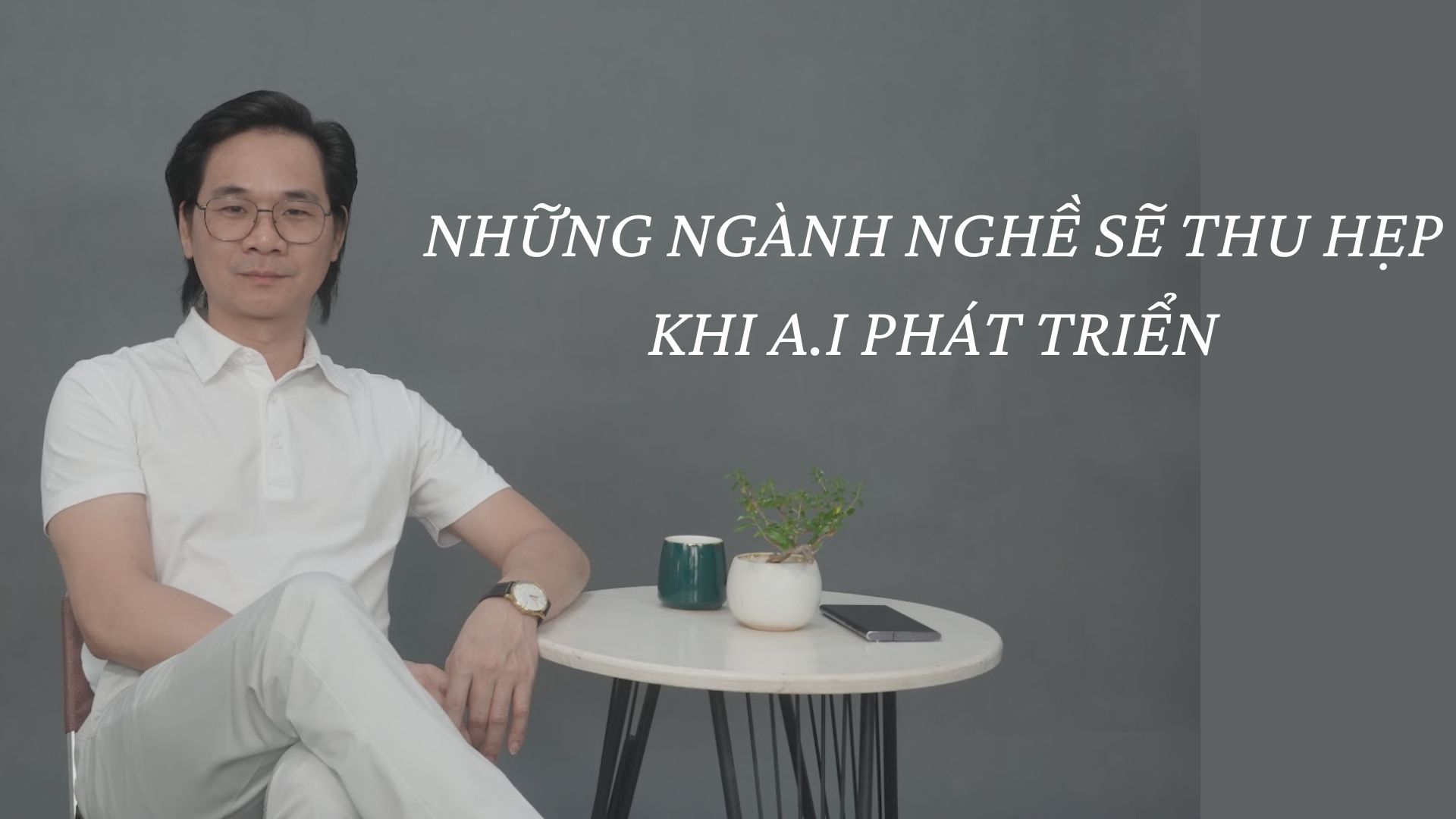 NHỮNG NGÀNH NGHỀ SẼ THU HẸP KHI A.I PHÁT TRIỂN